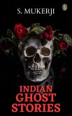 Indian Ghost Stories (eBook, ePUB)