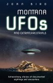 Montana UFOs and Extraterrestrials (eBook, ePUB)