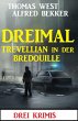 Dreimal Trevellian in der Bredouille:... - Bild 1