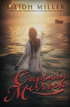 Captain Merrick (eBook, ePUB) - Miller, Eilidh