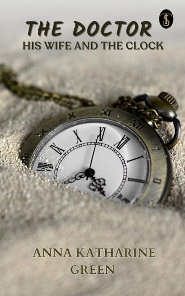 The Doctor, his Wife, and the Clock (eBook, ePUB) The Doctor, his Wife, and the Clock (eBook, ePUB)