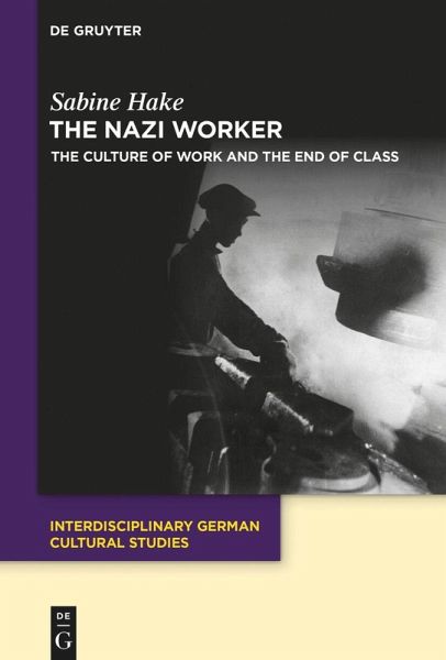 The Nazi Worker (eBook, ePUB)