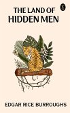 The Land of Hidden Men (eBook, ePUB)