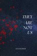 They are Not Us (eBook, ePUB) - Bild 1
