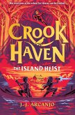 Crookhaven: The Island Heist (eBook, ePUB)
