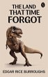 The Land That Time Forgot (eBook, ePUB) - Bild 1