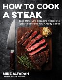 How to Cook a Steak (eBook, ePUB)