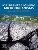 Manganese Mining Microorganisms (eBook, ePUB)