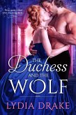 The Duchess and the Wolf (eBook, ePUB)