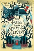 The House Where Death Lives (eBook, ePUB)