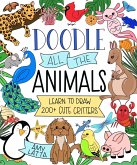 Doodle All the Animals! (eBook, ePUB)