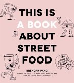 This Is a Book About Street Food (eBook, ePUB)