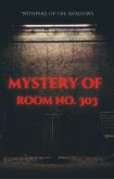 The Mystery Of Room No-303 (eBook, ePUB)