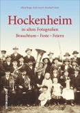 Hockenheim in alten Fotografien (Restauflage)