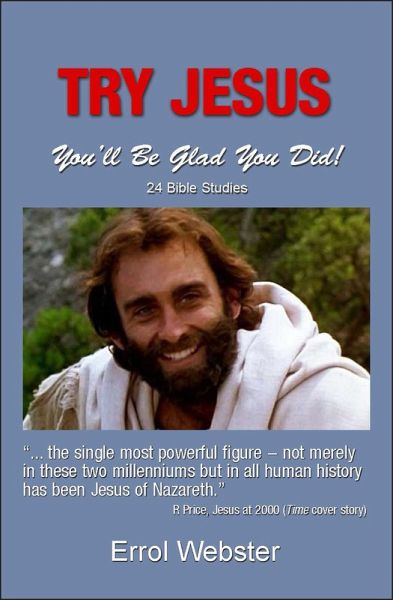 Try Jesus: You'll Be Glad You Did! (eBook, ePUB) Try Jesus: You'll Be Glad You Did! (eBook, ePUB)