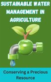 Sustanable Water Management In Agriculture (eBook, ePUB)