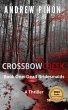 Crossbow Creek - Book One: Dead... - Bild 1