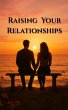 Raising Your Relationship (eBook, ePUB) - Bild 1