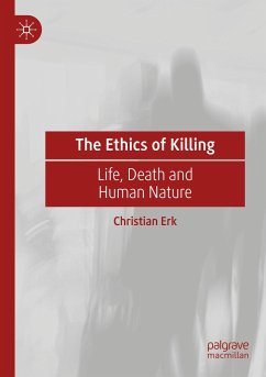The Ethics of Killing - Erk, Christian