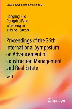 Proceedings of the 26th International Symposium on Advancement of Construction Management and Real Estate