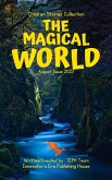 The Magical World ( Children Stories Collection ) (eBook, ePUB)