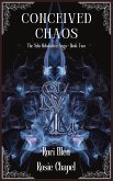 Conceived Chaos (The Sela Helsdatter Saga, #2) (eBook, ePUB)
