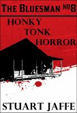 Honky Tonk Horror (The Bluesman, #8) (eBook, ePUB)