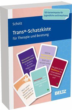 Trans*-Schatzkiste für Therapie und Beratung - Scholz, Falk Peter