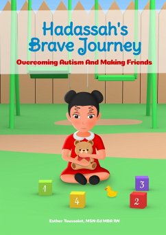 Cover Hadassah's Brave Journey: Overcoming Autism and Making Friends (eBook, ePUB)