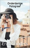Onderdanige Fotograaf (Overheersing en erotische onderwerping, #2) (eBook, ePUB)