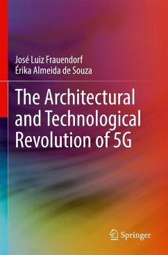 The Architectural and Technological Revolution of 5G - Frauendorf, José Luiz;Almeida de Souza, Érika