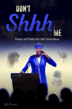 Don't Shhh Me (eBook, ePUB) - Manasseh, S. R.