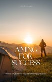 Aiming for Success (eBook, ePUB)