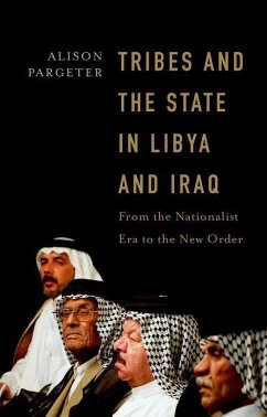 Tribes and the State in Libya and Iraq - Pargeter, Alison