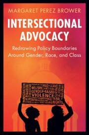 Intersectional Advocacy - Perez Brower, Margaret