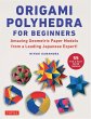 Origami Polyhedra for Beginners - Bild 1