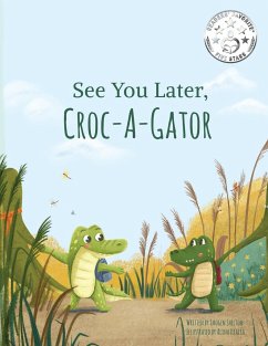 See You Later Croc-A-Gator - Shelton, Imogen
