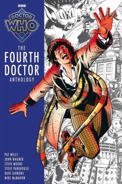 Doctor Who Tp Fourth Doctor Anthology - Mills, Pat; Wagner, John; Moore, Steve