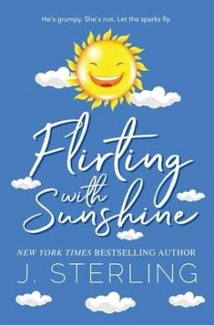 Flirting with Sunshine - Sterling, J.