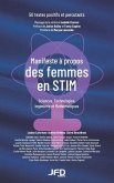 Manifeste à propos des femmes en STIM: 50 textes positifs et percutants