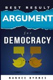 Best Result Argument for Democracy