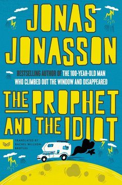 The Prophet and the Idiot - Jonasson, Jonas