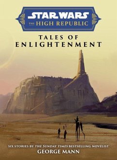 Star Wars Insider: The High Republic: Tales of Enlightenment - Mann, George