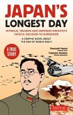 Japan's Longest Day: A Graphic Novel about the End of WWII