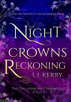 The Night Crowns Reckoning - Kerry, L J