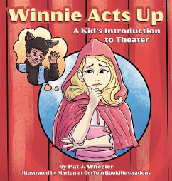 Winnie Acts Up - Wheeler, Pat J.