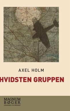 Hvidsten Gruppen - Holm, Axel