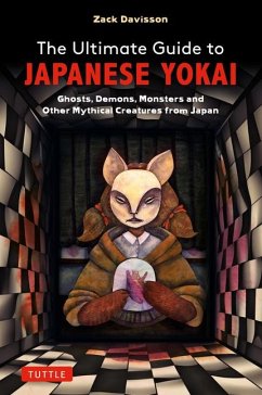 The Ultimate Guide to Japanese Yokai - Davisson, Zack