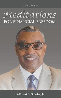 Meditations for Financial Freedom Vol 4 - Soaries, DeForest B