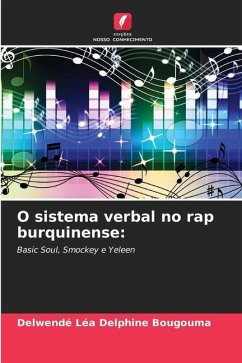 O sistema verbal no rap burquinense: - Bougouma, Delwendé Léa Delphine